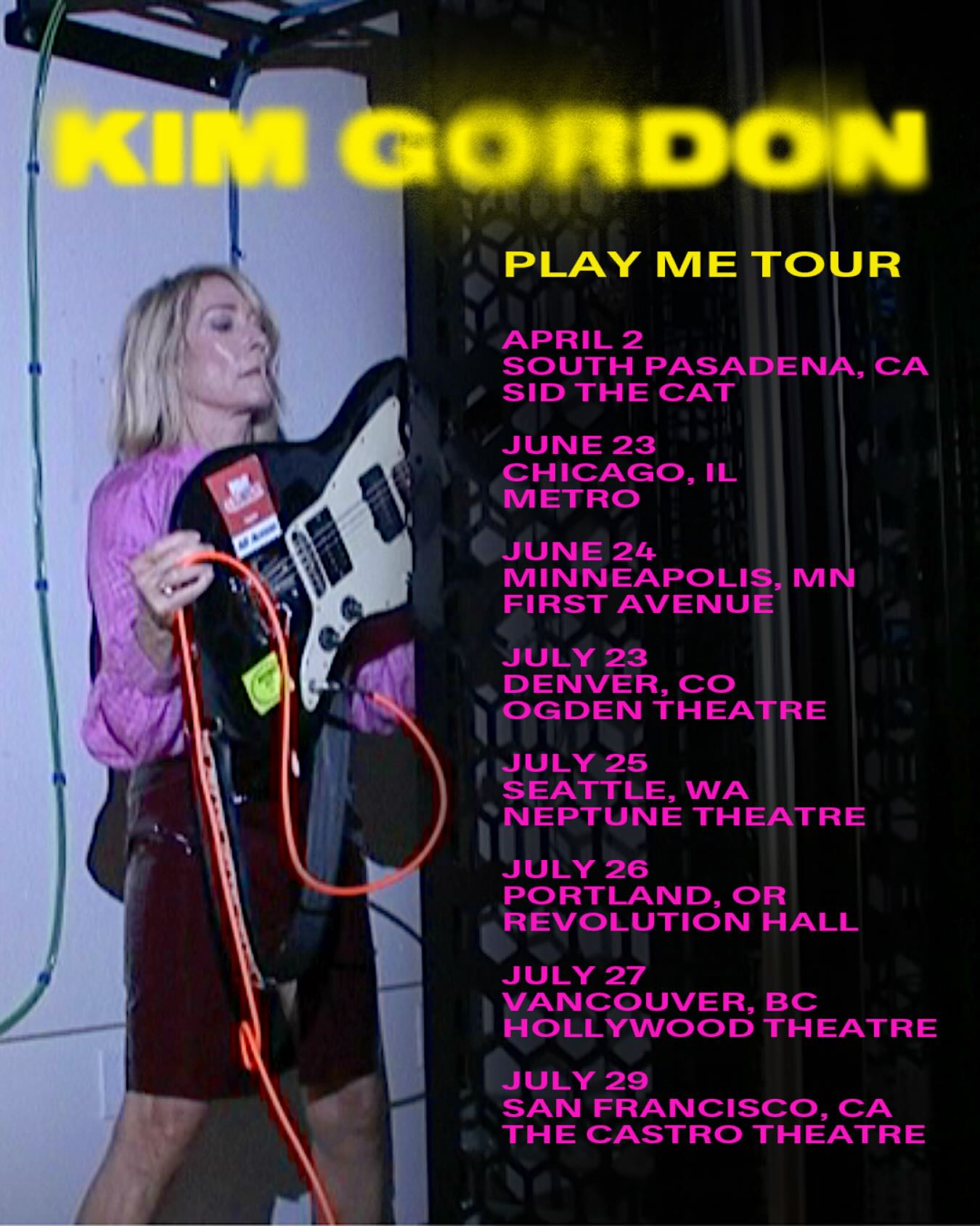 Kim Gordon Play Me Tour Poster 2026